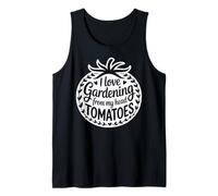 Gardening Funny Gardener Pun Tomatoes Tank Top