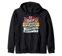 Gardening funny I'd rather be down the Allotment Fathers Day Zip Hoodie