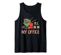 Gardening Humor Flower Bed Gardener Office Quote Graphic Tank Top