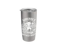 Gardening is Dirt Cheap Therapy Funny Gardener Gift Stainless Steel Insulated Tumbler