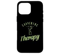 Gardening is my therapy garden Case for iPhone 16 Pro Max