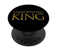 Gardening King For Dads Growing Plants Flowers Food Gardener PopSockets Adhesive PopGrip