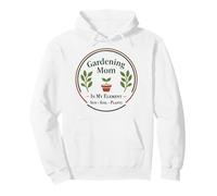 Gardening Mom In My Element Sun Soil Plants Pullover Hoodie