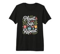 Gardening Motivation Plant, Sip, Repeat Premium T-Shirt