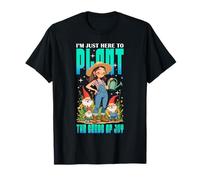 Gardening Plant Lady I'm Just Here to Plant The Seeds of Joy T-Shirt