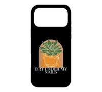 Gardening Plant Lover Dirt Under My Nails Case for iPhone 17 Pro Max