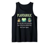 Gardening Plantaholic Plant Lover Definition Quote Art Tank Top