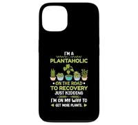 Gardening Plants I’m a Plantaholic on Road to Recovery Case for iPhone 13