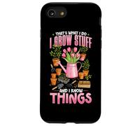 Gardening Thats What I Do I Grow Stuff And I Know Things Case for iPhone SE (2020) / 7/8