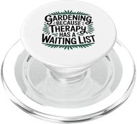 Gardening Therapy Waiting List Funny Plant Lover PopSockets PopGrip for MagSafe