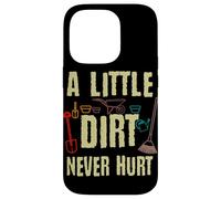Gardening Tools A Little Dirt Never Hurt Garden Gardener Case for iPhone 14 Pro