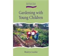 Gardening with Young Children (Early Years)