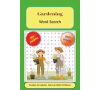 Gardening Word Search: A Word Games Book for Plant Lovers with over 50 Blooming Puzzles for Gardeners, Nature Fans & Green-Thumbed Enthusiasts