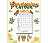 Gardening Word Search Book: Relaxing Nature-Themed Garden Word Search Puzzle for Adults in Large Print