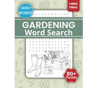 Gardening Word Search Puzzle Book: Word Find Puzzles For Adults, Seniors and Teens, about Gardening, Vegetables, Gardening Tools, Insects and More - ... Gift for Holidays, Vacations and Free Time
