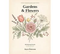 Gardens & Flowers Large Print Word Search: 100 Relaxing Themed Puzzles for Adults and Seniors Featuring Roses, Wildflowers, Herbs, Birds, and a Year in the Garden (Sunday Afternoon Word Search Books)