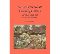 Gardens for Small Country Houses