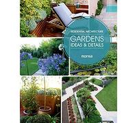 Gardens: Ideas & Details - Residential Architecture