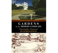 Gardens in the Modern Landscape : A Facsimile of the Revised 1948 Edition