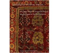 Gardens of Eternal Spring: Two Newly Conserved Seventeenth-Century Mughal Carpets in the Frick Collection