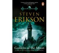Gardens Of The Moon : (Malazan Book Of The Fallen 1)