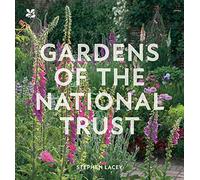 Gardens of the National Trust: (National Trust 4th Revised edition)