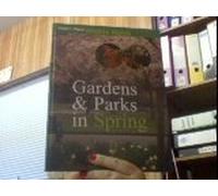 Gardens & Parks in Spring