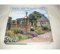 Gardens Through History: Nature Perfected