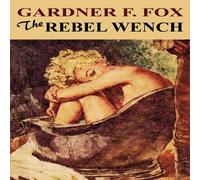 Gardner F. Fox The Rebel Wench Paperback Book Gardner F. Fox Multicolor