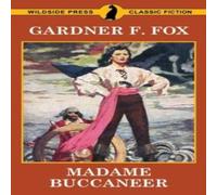 Gardner Fox Madame Buccaneer Paperback Book Gardner Fox Multicolor