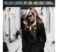 Gardot Melody - My One and Only Thrill(Slidepack)