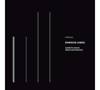 Gareth Davis & Machinefabriek - Shroud Lines [Japan CD] WPMC-34