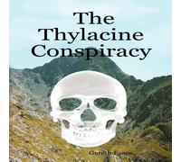 Gareth Evans The Thylacine Conspiracy Paperback Book Gareth Evans Multicolor