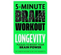 Gareth Moore 5-Minute Brain Workout for Longevity : Puzzles to Boost Your Brain Gareth Moore Multicolor