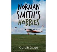 Gareth Owen Norman Smith's Hobbies Paperback Book Gareth Owen Multicolor