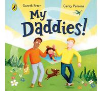 Gareth Peter My Daddies Board book Book Gareth Peter Multicolor