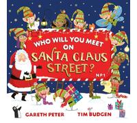 Gareth Peter Who Will You Meet on Santa Claus Street Paperback Book in White Gareth Peter White