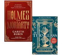 Gareth Rubin Collection 2 Books Set (Holmes and Moriarty & The Turnglass)