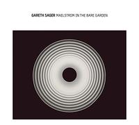 Gareth Sager - Maelstrom In The Bare Garden [VINYL]