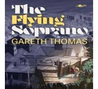 Gareth Thomas The Flying Soprano Paperback Book in White Gareth Thomas White