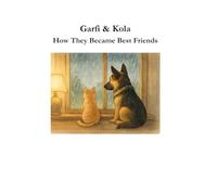 Garfi & Kola: How They Became Friends