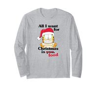 Garfield All I Want for Christmas is Food Funny Holiday Cat Long Sleeve T-Shirt