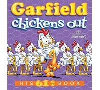 Garfield Chickens Out: His 61st Book