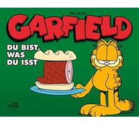 Garfield - Du bist, was du isst