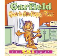 Garfield Goes to His Happy Place: His 58th Book: 58