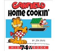 Garfield Home Cookin': His 74th Book