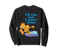 Garfield I'll Rise But I Won't Shine Sweatshirt