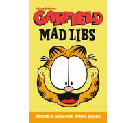 Garfield Mad Libs: World's Greatest Word Game