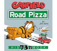 Garfield Road Pizza: His 73rd Book