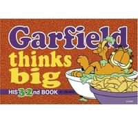 Garfield Thinks Big - His 32nd Book